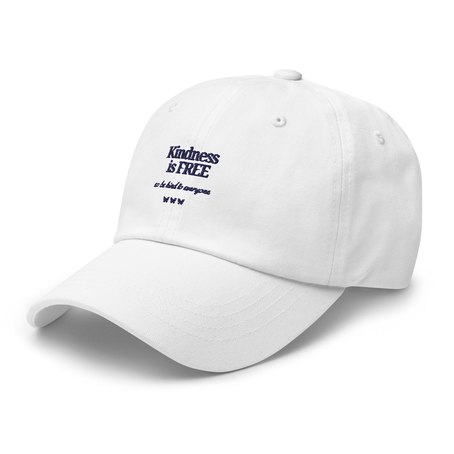 Kindness Is Free | Baseball Hat