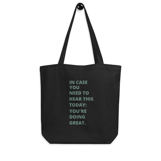 You're Doing Great | Tote Bag