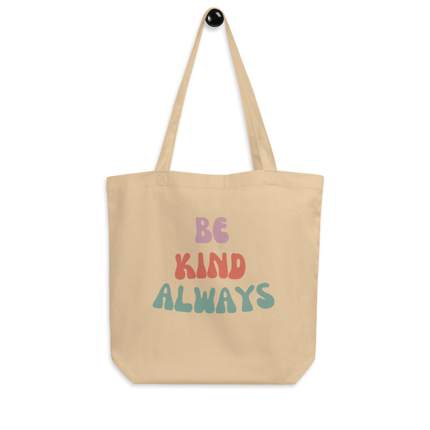 Be Kind Always | Eco Tote Bag