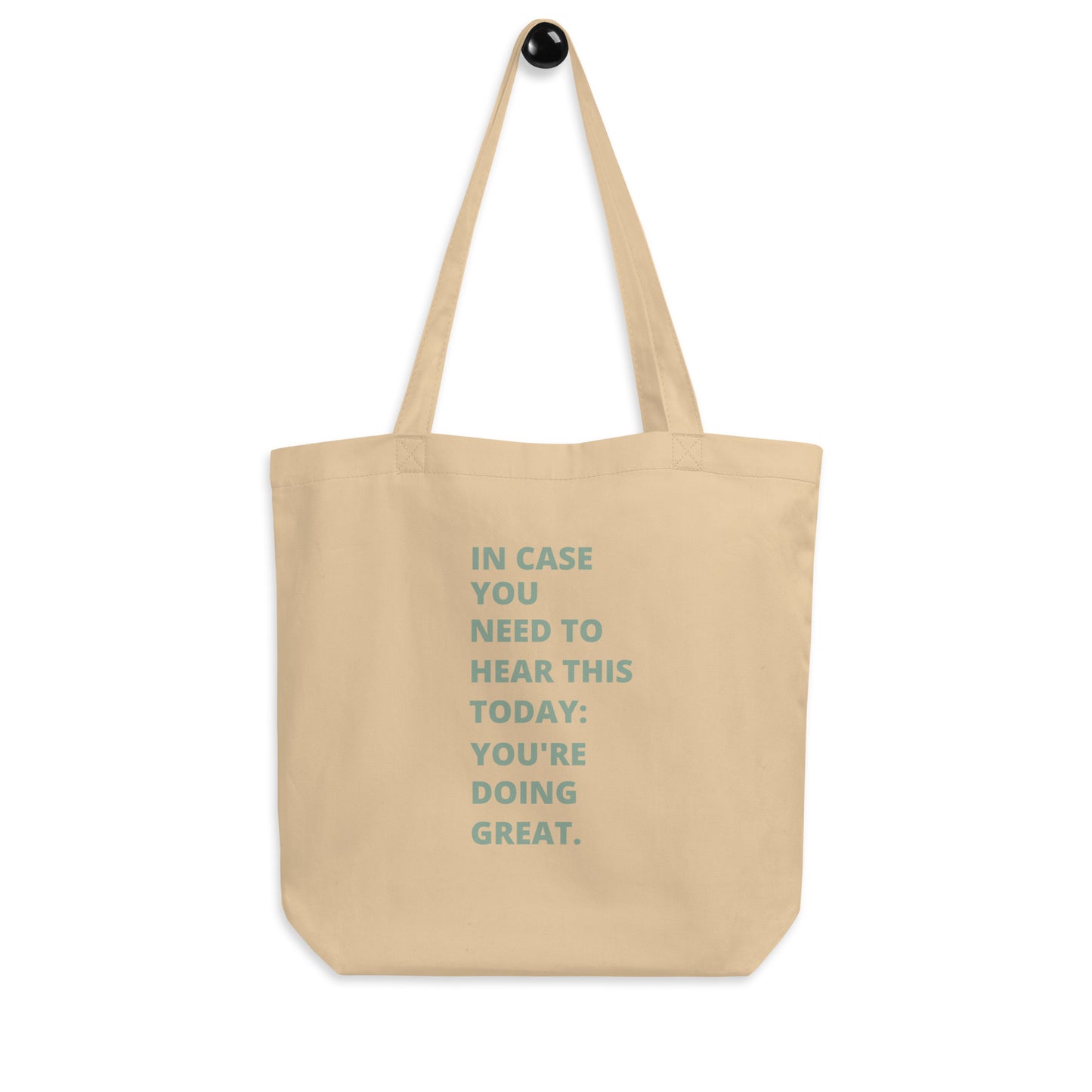 You're Doing Great | Tote Bag