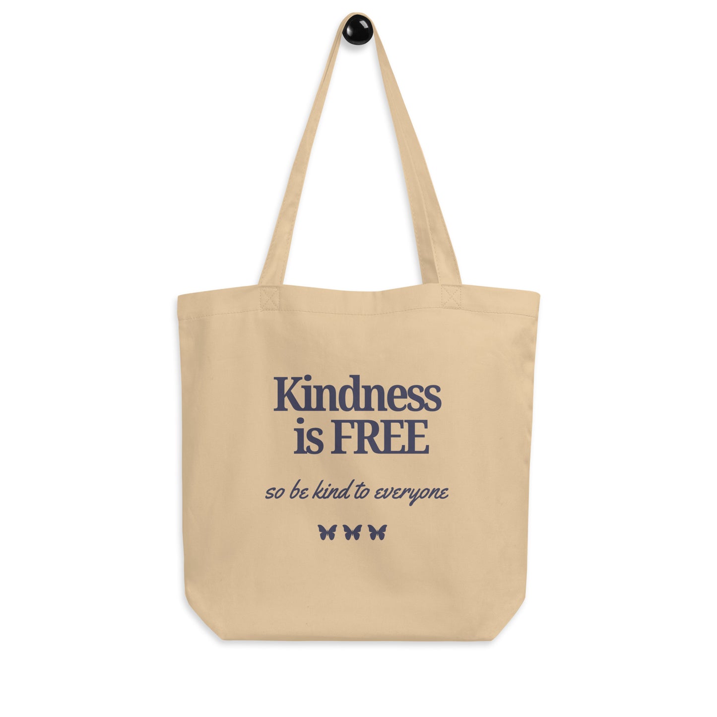 Kindness Is Free | Eco Tote Bag