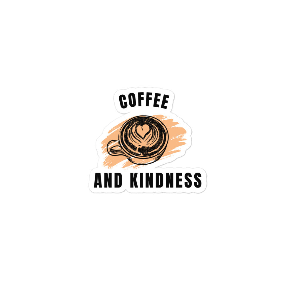 Coffee and Kindness | Stickers