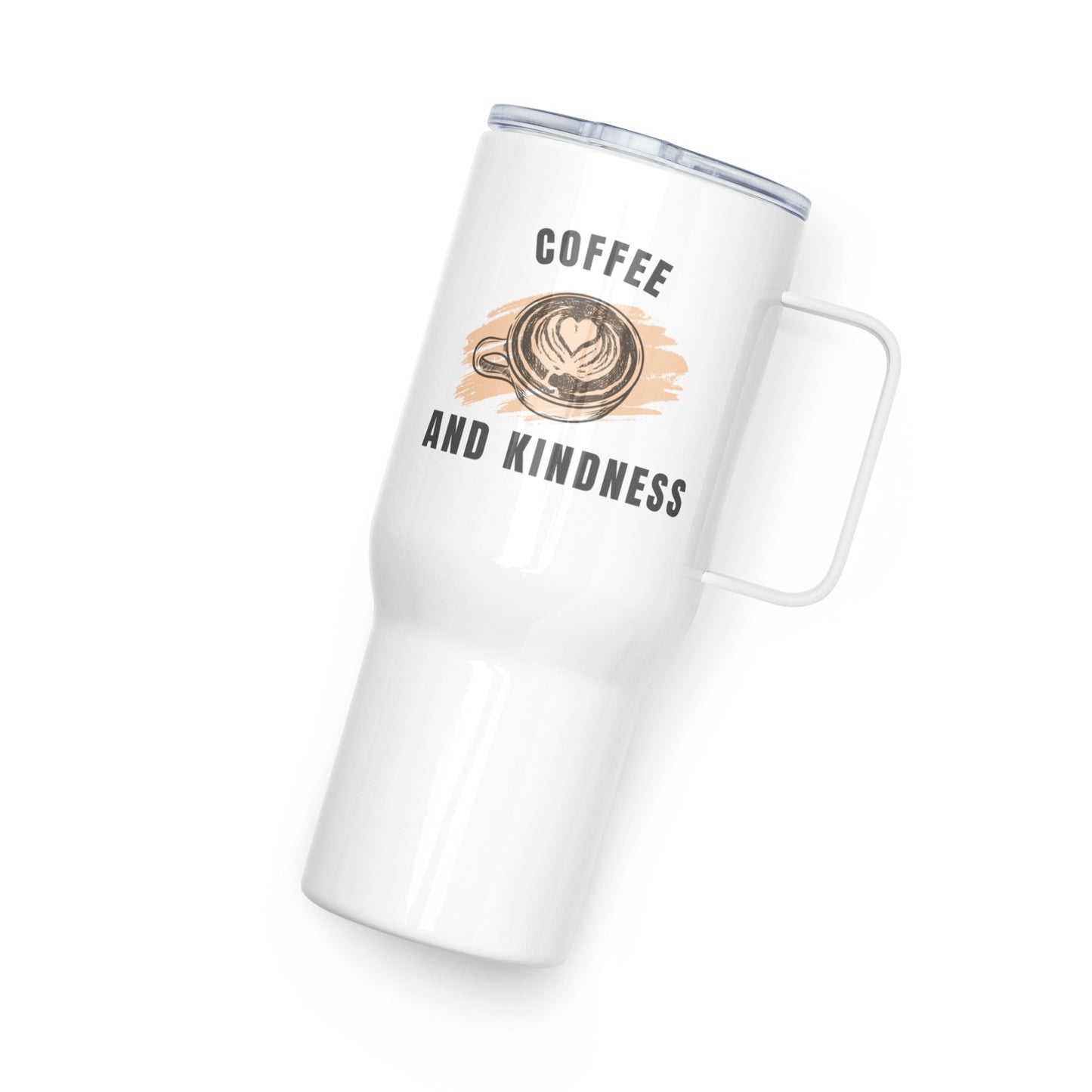 Coffee and Kindness 25oz Travel Cup