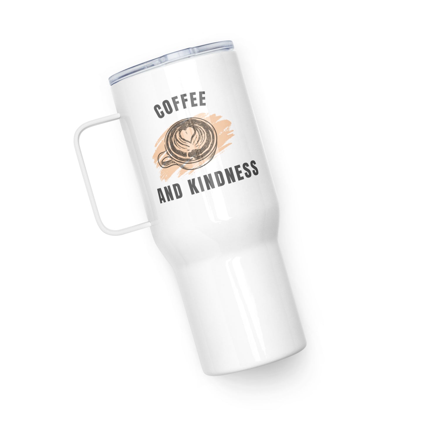 Coffee and Kindness 25oz Travel Cup