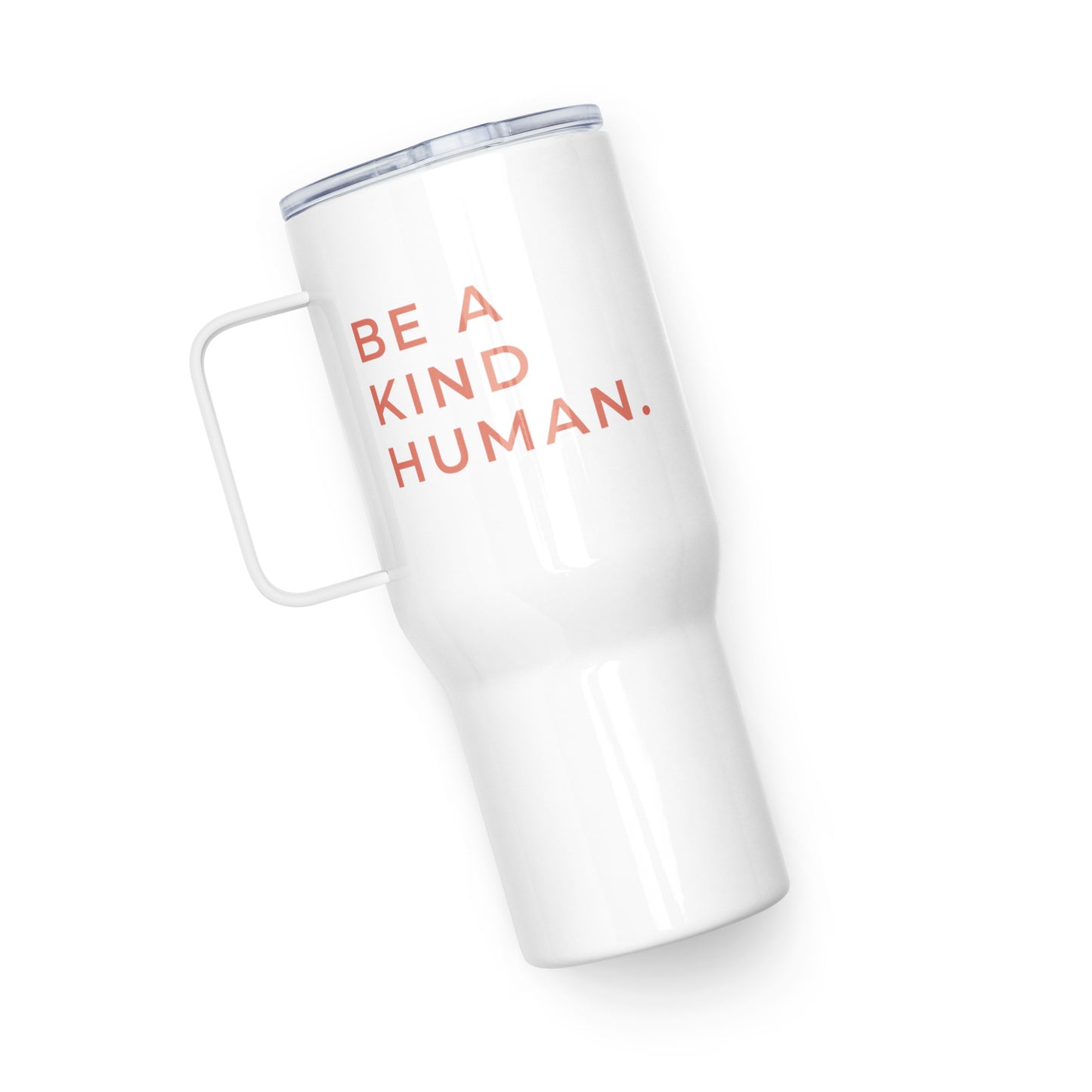 Be A Kind Human | Travel Cup