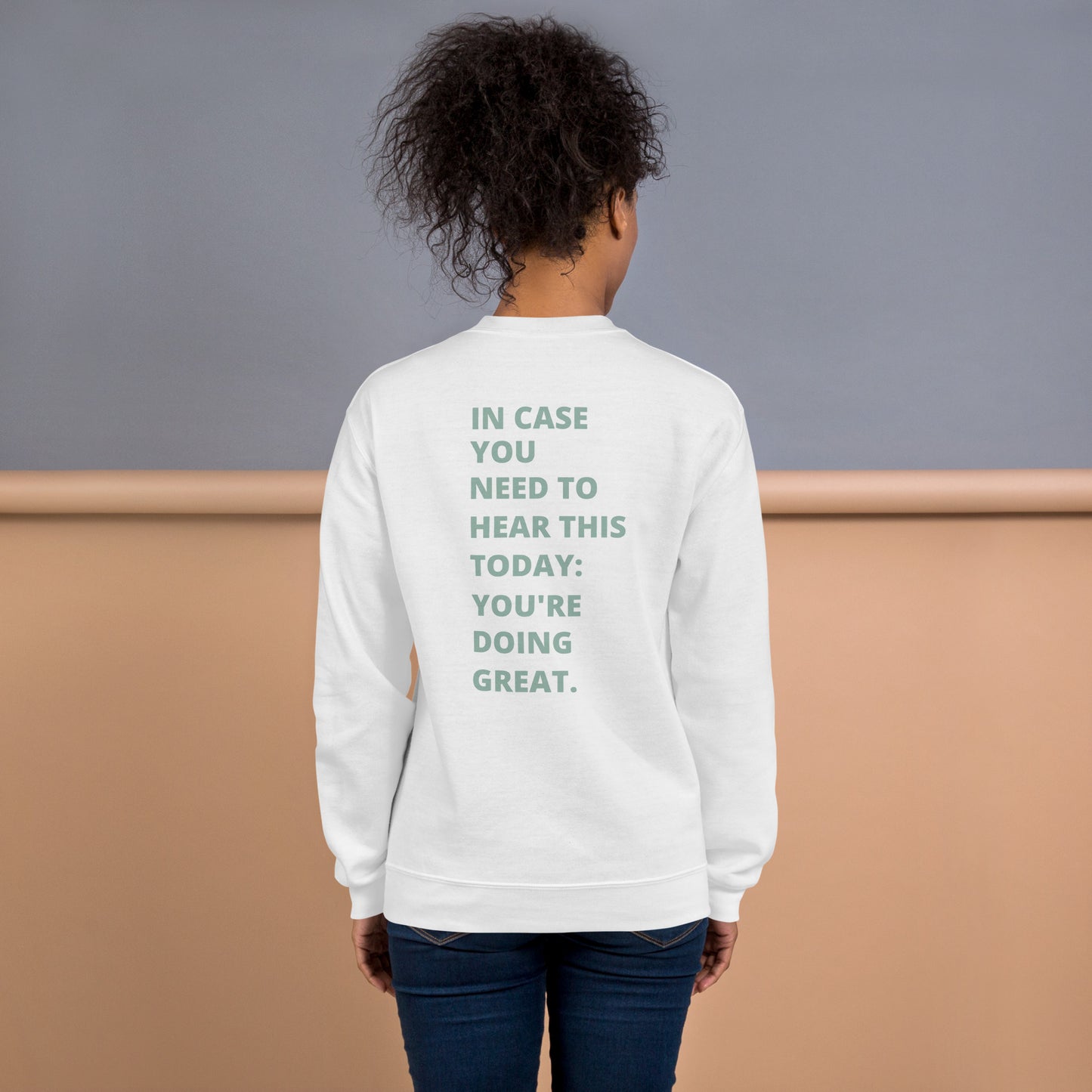 You're Doing Great | Crewneck