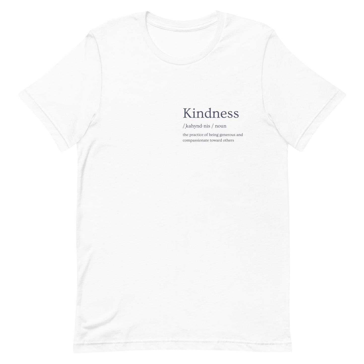 Kindness Definition | T-Shirt