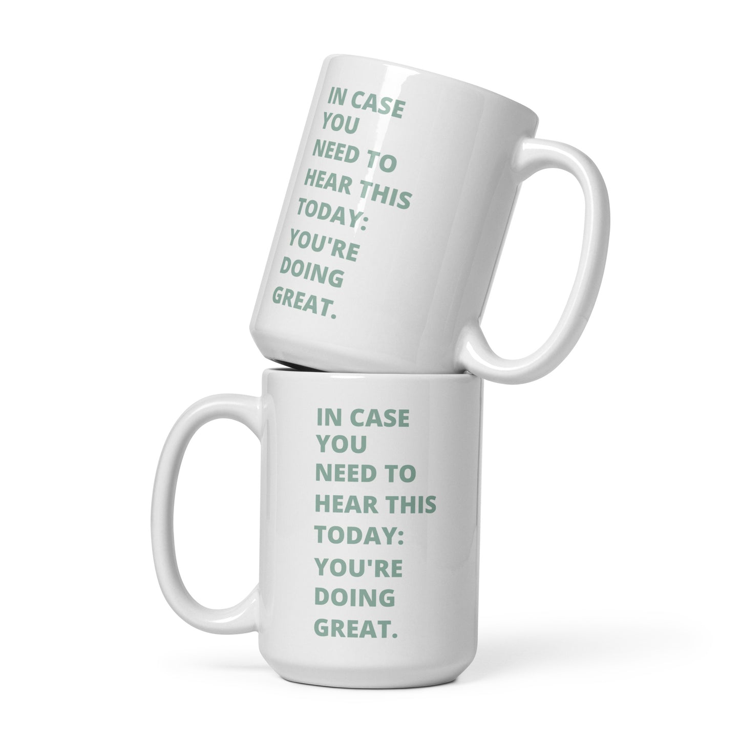 You're Doing Great | White Mug