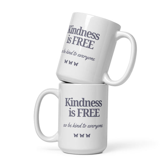 Kindness Is Free | White Mug