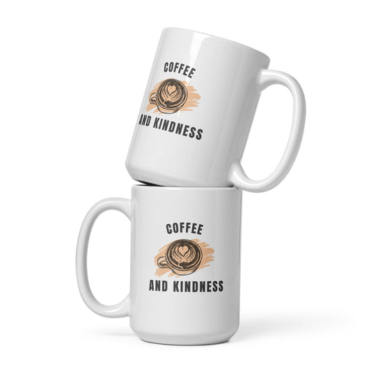 Coffee and Kindness | Coffee Mug