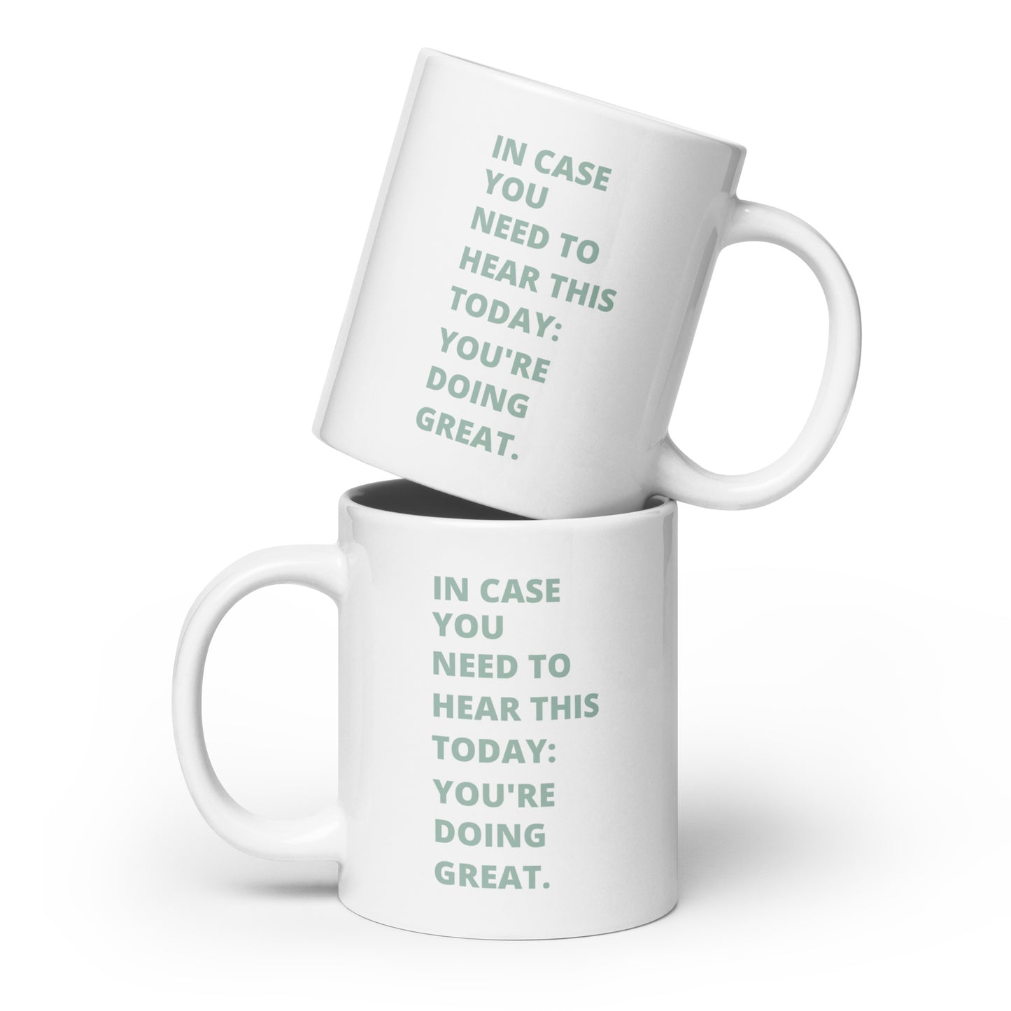 You're Doing Great | White Mug